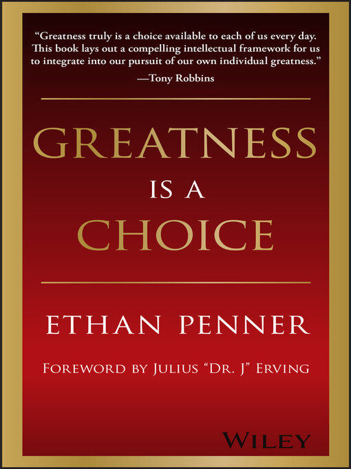 Title details for Greatness Is a Choice by Ethan Penner - Available